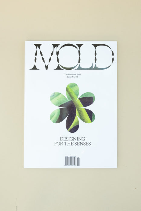 MOLD Issue 04: Designing for the Senses